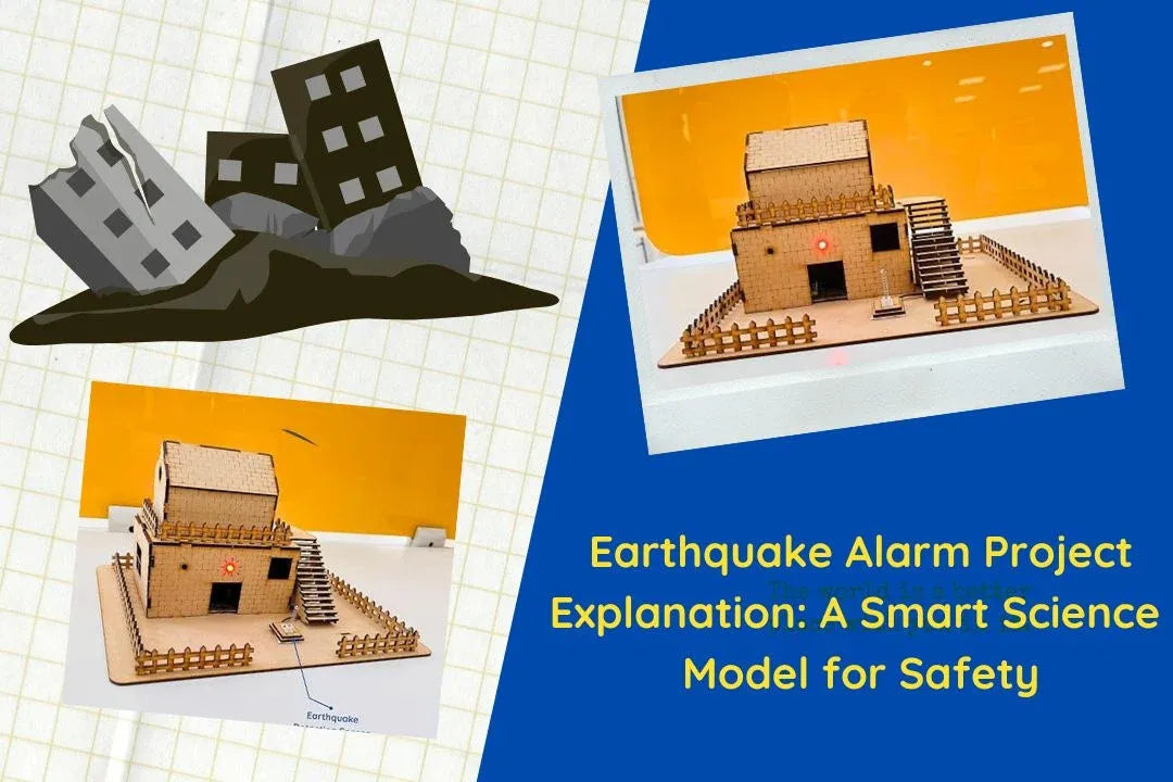 Earthquake Alarm Project Explanation for Students – Easy DIY Model