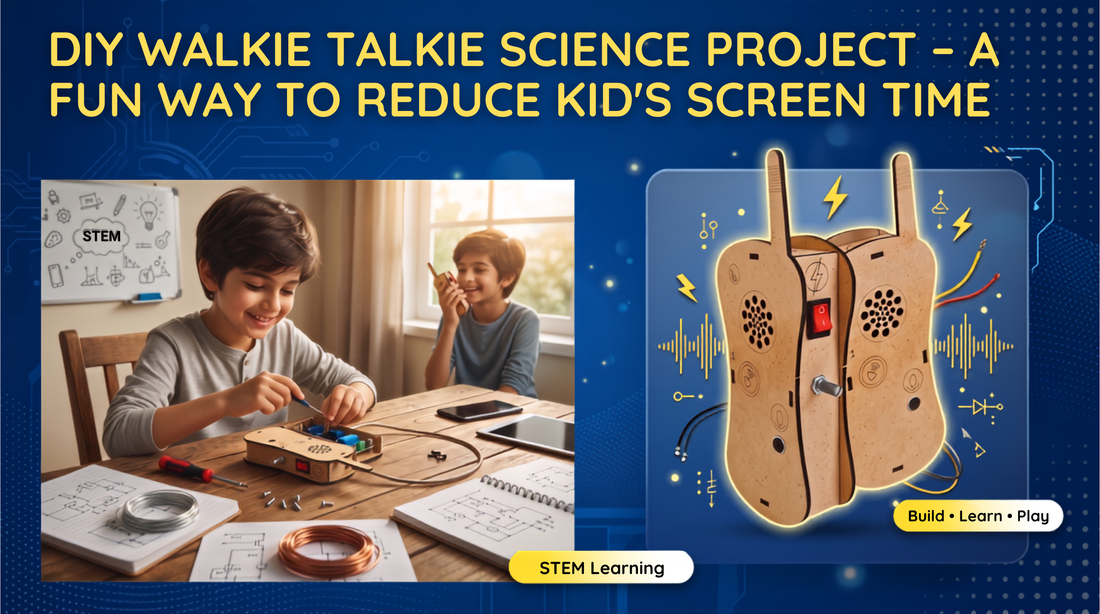 DIY Walkie Talkie Science Project banner showing kids building a Wooden Telephone DIY Kit with basic electronic components, a wired walkie talkie STEM toy for kids and science exhibition project idea for physics investigatory projects.